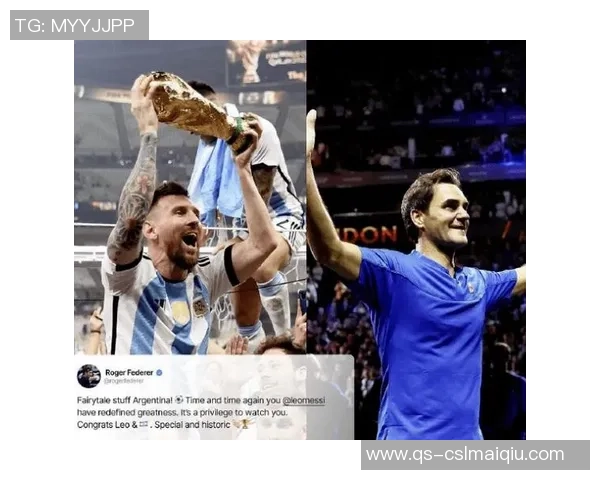 费德勒谈梅西世界杯表现称难以比较两者成就与影响力 费德勒谈梅西世界杯表现称难以比较两者成就与影响力