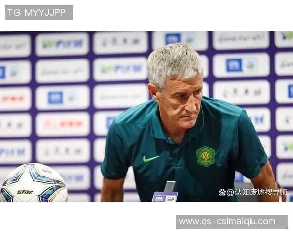 国安新任主帅与塞蒂恩理念冲突显现亟需解决问题 国安新任主帅与塞蒂恩理念冲突显现亟需解决问题